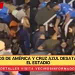 Aficionados de América y Cruz Azul desatan pelea en el Estadio