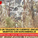 TERROR. ‘Esto ya es un tiradero de cuerpos’; encuentran dos muertos con narcomensaje