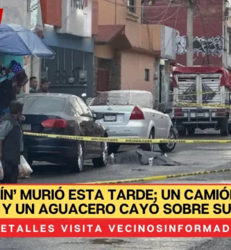 ‘El Cepillín’ murió esta tarde; un camión le pasó encima y un aguacero cayó sobre su cuerpo