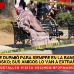 Adán se durmió para siempre en la banca de un kiosko; sus amigos lo van a extrañar