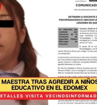 Detienen a maestra tras agredir a niños de centro educativo en el Edomex