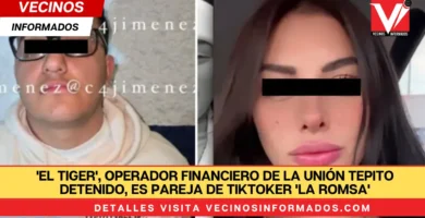 'El Tiger', operador financiero de La Unión Tepito detenido, es pareja de tiktoker 'La Romsa'