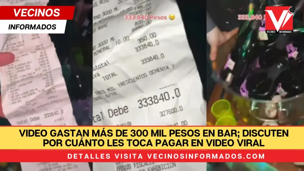 VIDEO Gastan más de 300 mil pesos en bar; discuten por cuánto les toca pagar en video viral