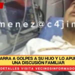 Padre agarra a golpes a su hijo y lo apuñala tras una discusión familiar