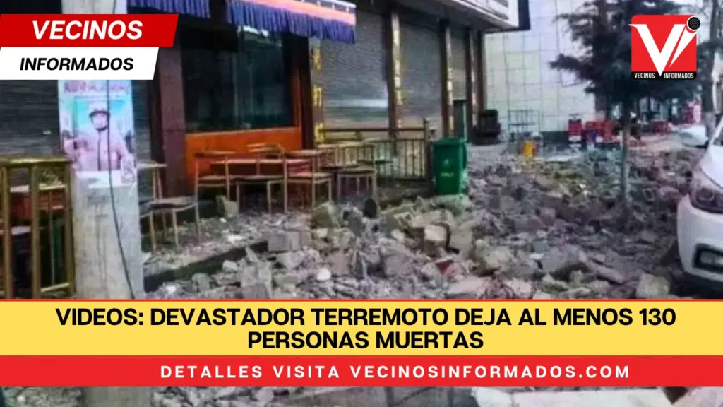 VIDEOS: Devastador terremoto deja al menos 130 personas muertas