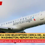 Avión choca con helicoptero cerca del Aeropuerto de Washington; reportan fallecidos