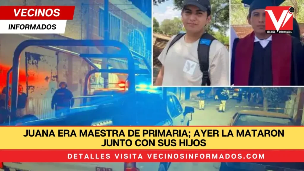 Juana era maestra de primaria; ayer la mataron junto con sus hijos