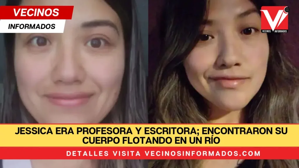 Jessica era profesora y escritora; encontraron su cuerpo flotando en un río