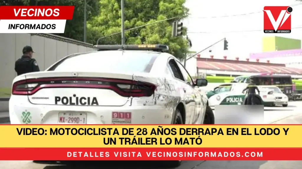 VIDEO: Motociclista de 28 años derrapa en el lodo y un tráiler lo mató