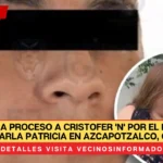 Vinculan a proceso a Cristofer 'N' por el feminicidio de Karla Patricia en Azcapotzalco, CdMx