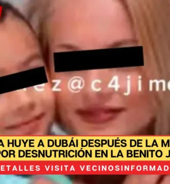 Mujer rusa huye a Dubái después de la muerte de su hijo por desnutrición en la Benito Juárez