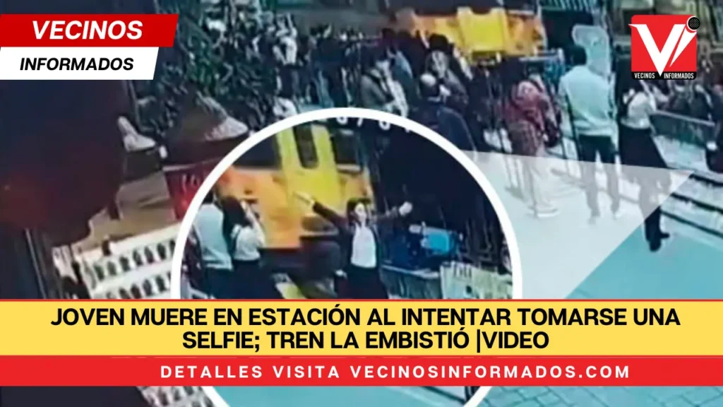 Joven muere en estación al intentar tomarse una selfie; tren la embistió |VIDEO