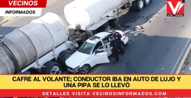 Cafre al volante; conductor iba en auto de lujo y una pipa se lo llevó