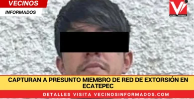 Capturan a presunto miembro de red de extorsión en Ecatepec