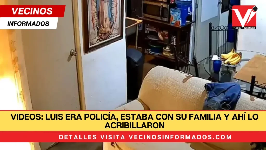 VIDEOS: Luis era policía, estaba con su familia y ahí lo acribillaron