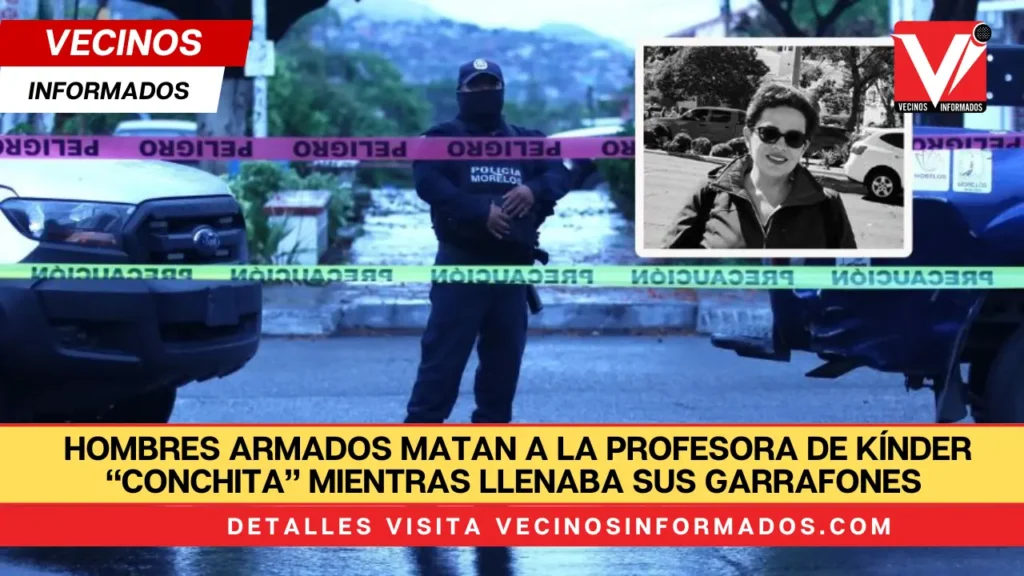Hombres armados matan a la profesora de kínder “Conchita” mientras llenaba sus garrafones de agua; le roban su camioneta