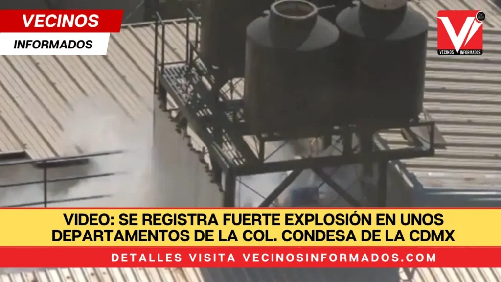 Se registra fuerte explosión en unos departamentos de la Col. Condesa de la CDMX