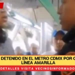 Joven es detenido en el Metro CDMX por cruzar la línea amarilla