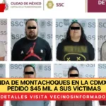 Cae banda de montachoques en la CDMX; habían pedido $45 mil a sus víctimas