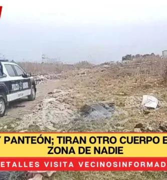 Basurero y panteón; tiran otro cuerpo en peligrosa zona de nadie