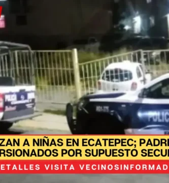 Localizan a niñas en Ecatepec; padres eran extorsionados por supuesto secuestro
