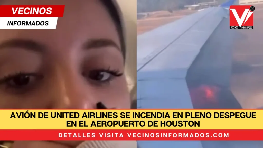 Avión de United Airlines se incendia en pleno despegue en el aeropuerto de Houston