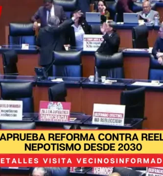 Senado aprueba reforma contra reelección y nepotismo desde 2030