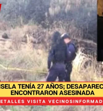 Rosa Isela tenía 27 años; desapareció y la encontraron asesinada