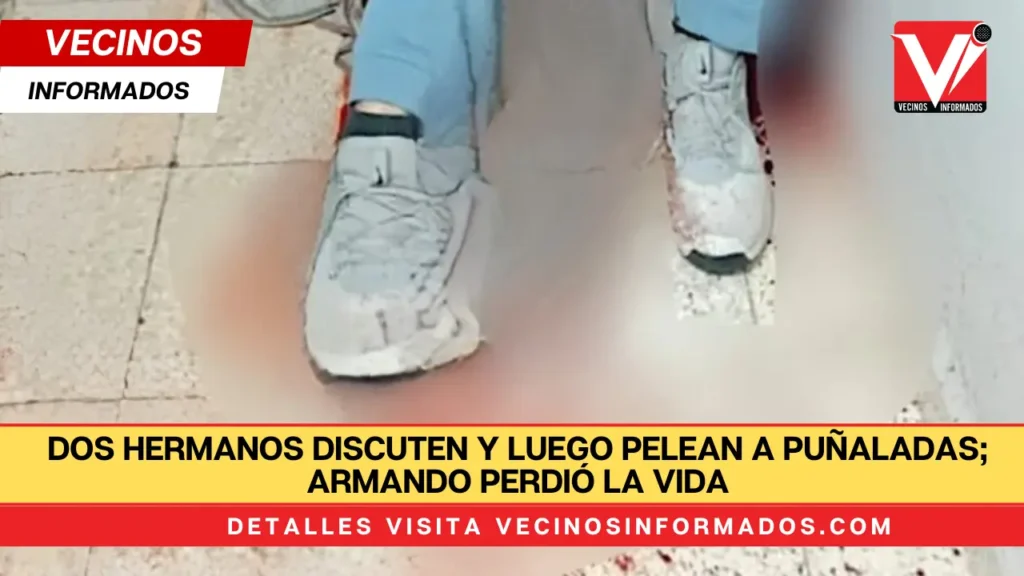 Dos hermanos discuten y luego pelean a puñaladas; Armando perdió la vida