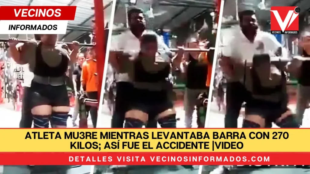 Atleta muere mientras levantaba barra con 270 kilos; así fue el accidente |VIDEO