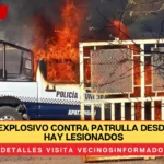 Arrojan explosivo contra patrulla desde dron, no hay lesionados