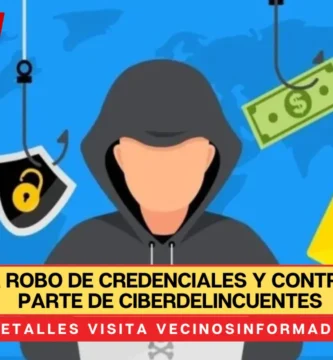 Incrementa robo de credenciales y contraseñas por parte de ciberdelincuentes