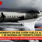 Difunden momento en que avión vuelca al aterrizar y se incendia en Toronto |VIDEO