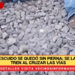 Por un descuido se quedó sin pierna; se la cortó el tren al cruzar las vías