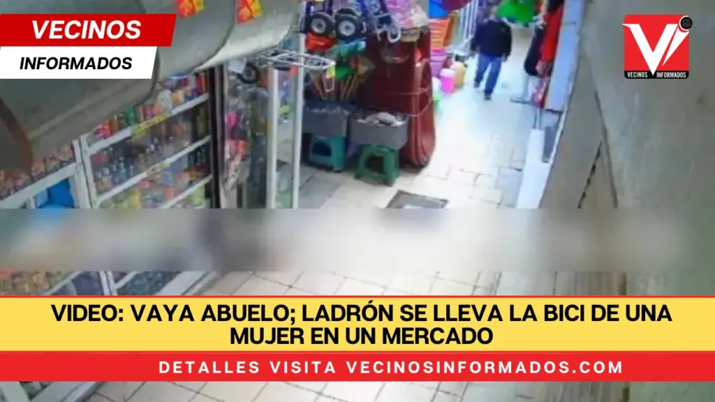 VIDEO: Vaya abuelo; ladrón se lleva la bici de una mujer en un mercado