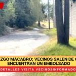 Hallazgo macabro; vecinos salen de casa y encuentran un embolsado