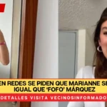 Usuarios en redes se piden que Marianne sea juzgada igual que ‘Fofo’ Márquez