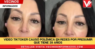 VIDEO Tiktoker causó polémica en redes por presumir que tiene 39 años