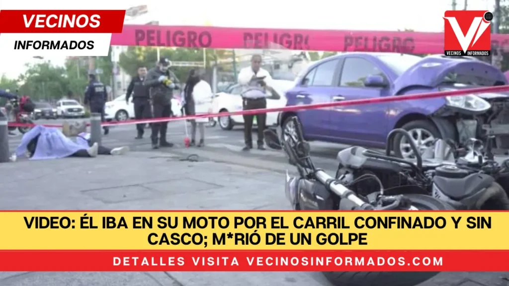 VIDEO: Él iba en su moto por el carril confinado y sin casco; murió de un golpe