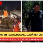 Abandonan en Tlatelolco el cadáver de una mujer