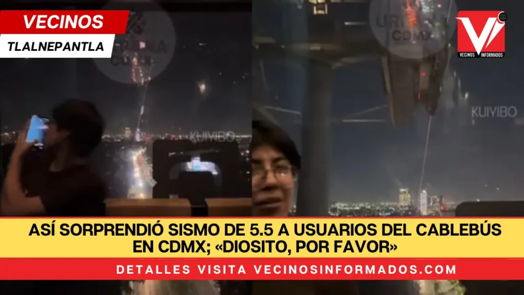 Así sorprendió sismo de 5.5 a usuarios del Cablebús en CDMX; «Diosito, por favor»