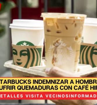 Obligan a Starbucks indemnizar a hombre con 50mdd tras sufrir quemaduras con café hirviendo