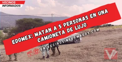 Matan a 5 personas en una camioneta de lujo; entre ellas una mujer
