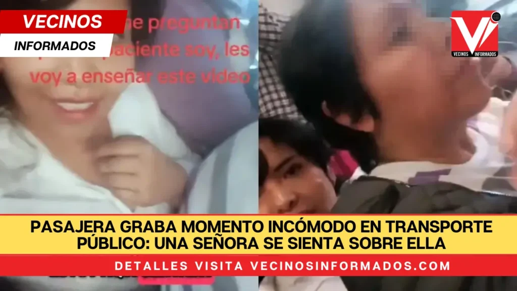 Pasajera graba momento incómodo en transporte público: una señora se sienta SOBRE ELLA