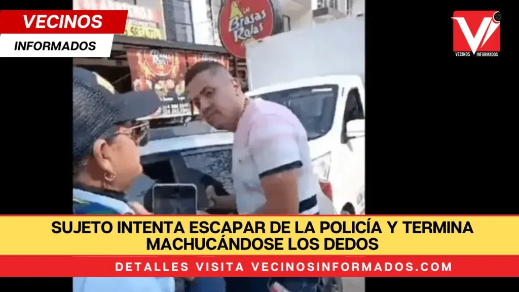 Sujeto intenta escapar de la policía y termina machucándose los dedos