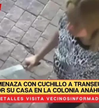 Mujer amenaza con cuchillo a transeúntes que pasan por su casa en la colonia Anáhuac, CdMx