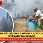 Alumnos de secundaria ayudan a sofocar incendio en Ecatepec, Edomex