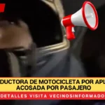 VIDEO conductora de motocicleta por aplicación es acosada por pasajero