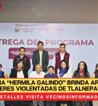Programa “Hermila Galindo” brinda apoyo a 100 mujeres violentadas de Tlalnepantla