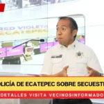 Alerta Policía de Ecatepec sobre secuestro virtual